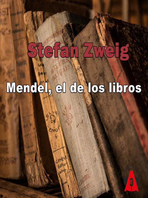 Title details for Mendel, el de los libros by Stefan Zweig - Available